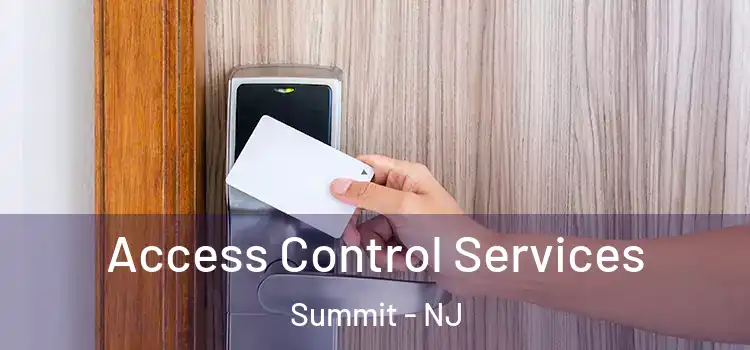Access Control Services Summit - NJ