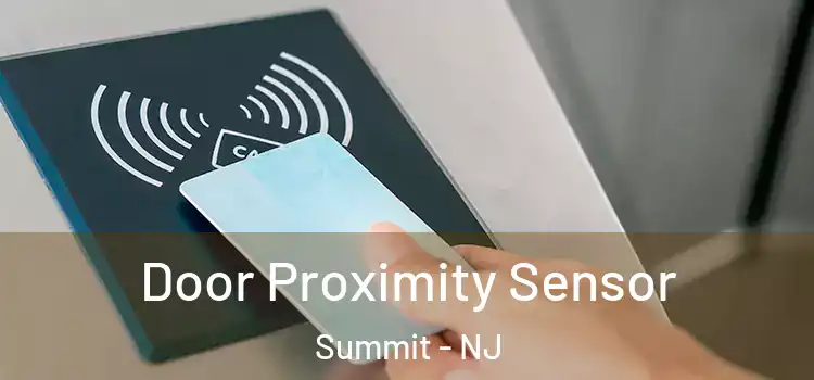 Door Proximity Sensor Summit - NJ