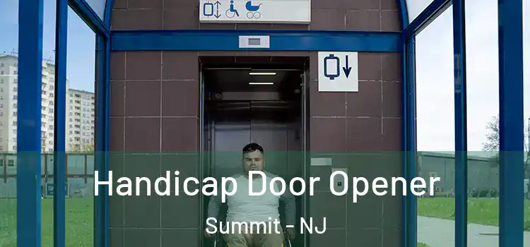 Handicap Door Opener Summit - NJ