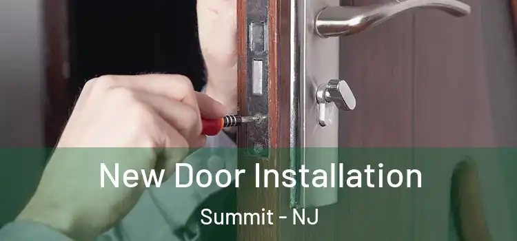 New Door Installation Summit - NJ